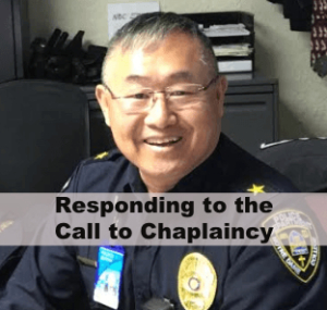 REsponding to the call to Chaplaincy