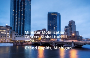 Minister Mobilization Centers