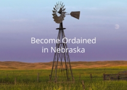 Get Ordained in Nebraska