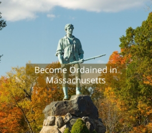 Become ordained in massachusetts