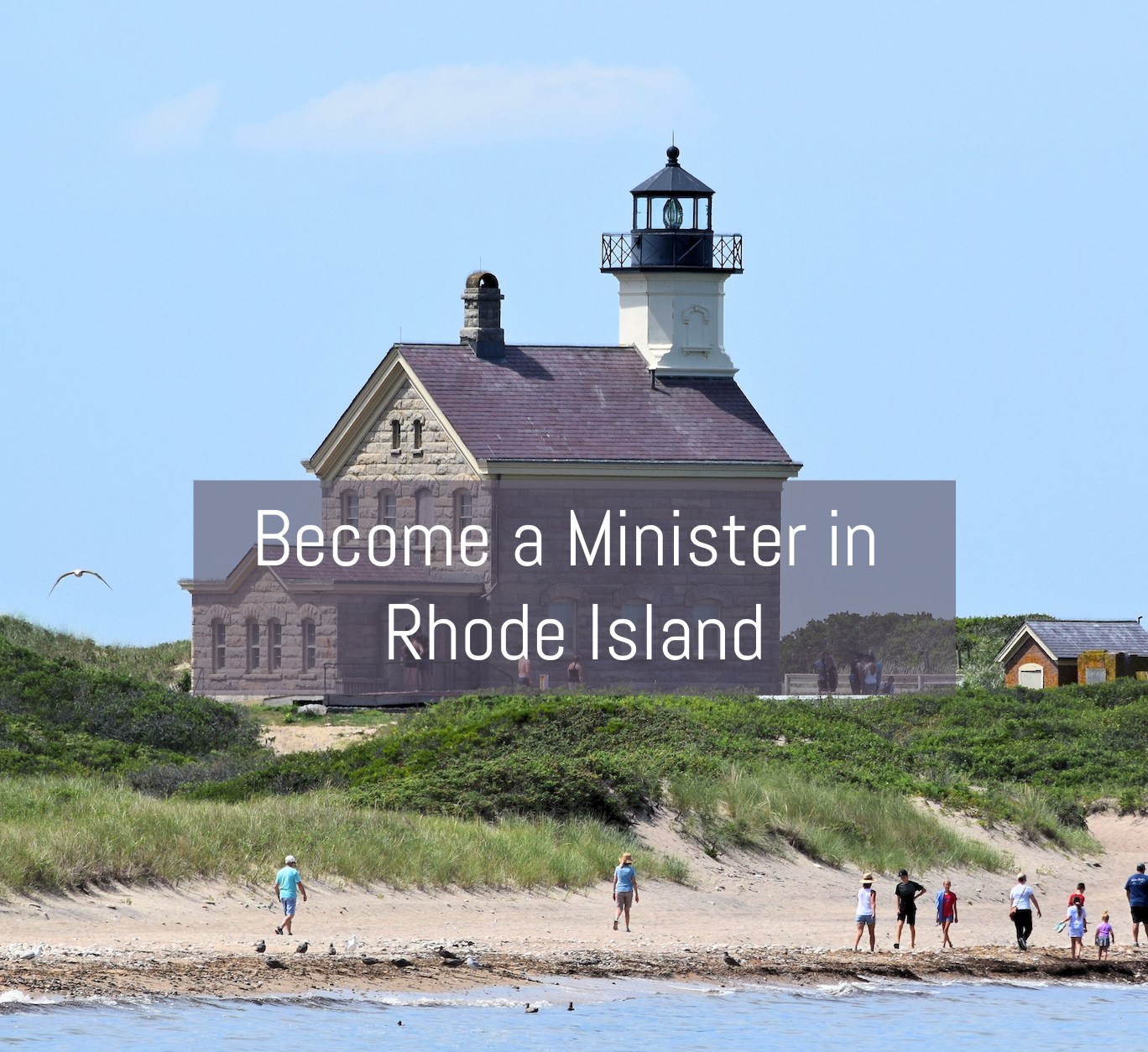 Get Ordained in Rhode Island Christian Leaders Institute
