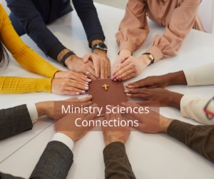 Ministry Sciences Connections